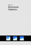 Movimento Galáctico Movimento Galáctico