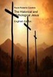The Historical and Mythological Jesus