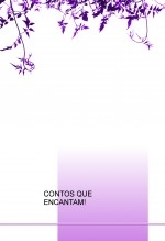 CONTOS QUE ENCANTAM CONTOS QUE ENCANTAM