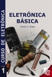 Curso de Eletrônica - Eletrônica Básica Curso de Eletrônica - Eletrônica Básica