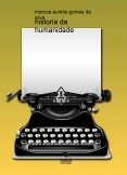 historia da humanidade historia da humanidade