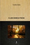 O lado bom da poesia O lado bom da poesia