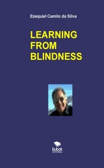 LEARNING FROM BLINDNESS