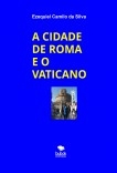 A CIDADE DE ROMA E O VATICANO