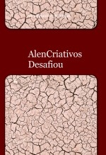 AlenCriativos Desafiou