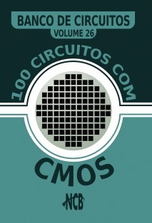 100 Circuitos com CMOS