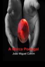 A Marca Portugal A Marca Portugal
