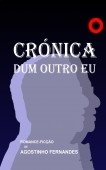 Crónica dum outro Eu Crónica dum outro Eu