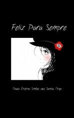 Feliz para sempre Feliz para sempre