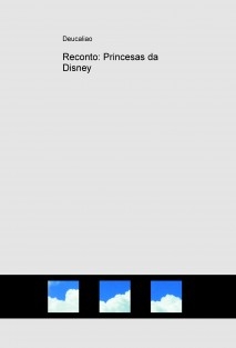 Reconto: Princesas da Disney