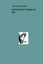 Anonymous Frappe le Sol Anonymous Frappe le Sol