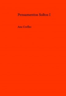 Pensamentos Soltos I