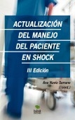 Actualización del manejo del paciente en shock. Tercera Edición Actualización del manejo del paciente en shock. Tercera Edición