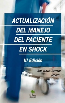 Actualización del manejo del paciente en shock. Tercera Edición