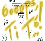 Oooops, Ti Tó! nº 4 Oooops, Ti Tó! nº 4