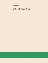 Different Class (Pulp) Different Class (Pulp)