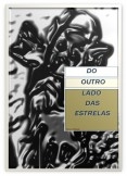 Do Outro Lado das Estrelas Do Outro Lado das Estrelas