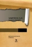 VAMPIROS CLÃ SANGUINARY VAMPIROS CLÃ SANGUINARY