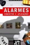 Alarmes - Conceitos e Aplicações