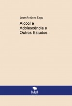 Álcool e Adolescência e Outros Estudos