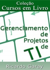 Gerenciamento de projetos de TI Gerenciamento de projetos de TI