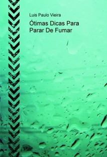 Ótimas Dicas Para Parar De Fumar