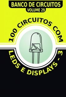 100 Circuitos com LEDs e Displays - 3
