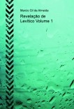 Revelação de Levítico Volume 1