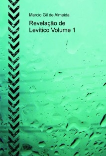 Revelação de Levítico Volume 1