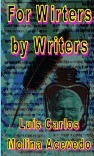 For Writers by Writers For Writers by Writers