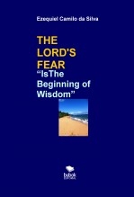 THE LORD'S FEAR THE LORD'S FEAR