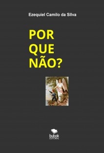 POR QUE NÃO?