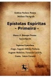 Epístolas Espíritas - Primeira Epístolas Espíritas - Primeira