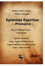 Epístolas Espíritas - Primeira Epístolas Espíritas - Primeira