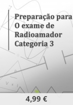 Preparação para o exame de Radioamador Categoria 3